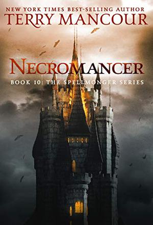 Necromancer (The Spellmonger #10)