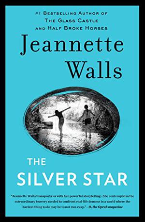 The Silver Star by Jeannette Walls