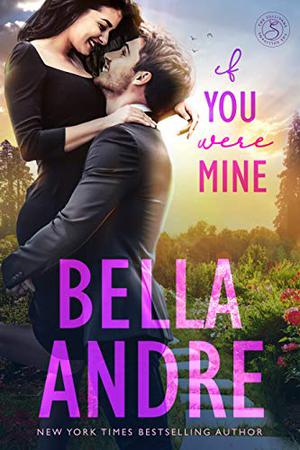 If You Were Mine (The Sullivans #5)