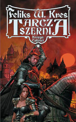 Tarcza Szerni, tom I (Księga Całości #7.1)
