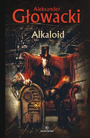Alkaloid by Bolesław Prus
