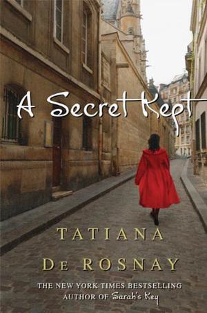 A Secret Kept by Tatiana de Rosnay