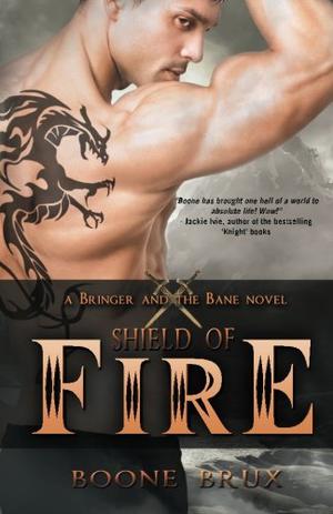 Shield of Fire (Bringer and the Bane #1)