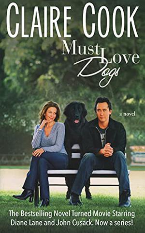 Must Love Dogs (Must Love Dogs #1)