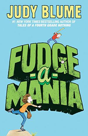 Fudge-a-Mania by Judy Blume