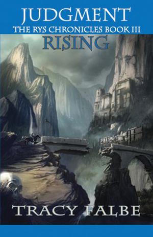 Judgment Rising (The Rys Chronicles #3)