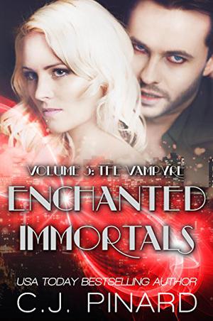 The Vampyre (Enchanted Immortals #3)