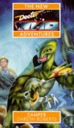 Doctor Who: Zamper (The New Doctor Who Adventures #41)