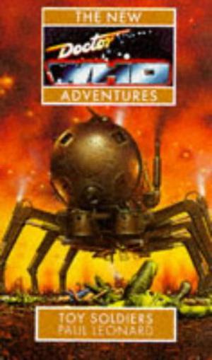 Doctor Who: Toy Soldiers (The New Doctor Who Adventures #42)