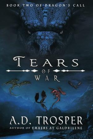 Tears of War (Dragon's Call #2)
