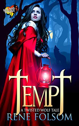Tempt (Twisted Wolf Tales #1)