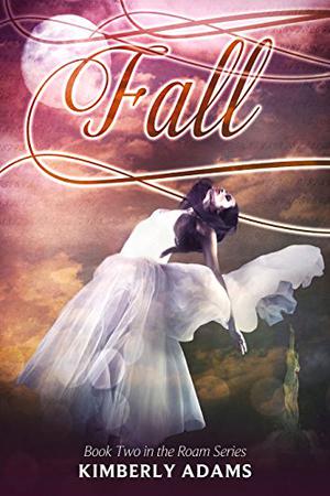 Fall by Kimberly Stedronsky Adams, Kelli Tager