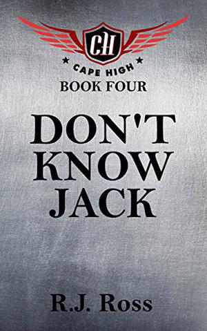 Don't Know Jack by R.J. Ross