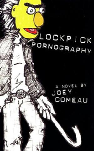Lockpick Pornography (Lockpick Pornography #1)