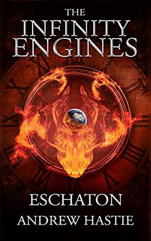 Eschaton by Andrew Hastie