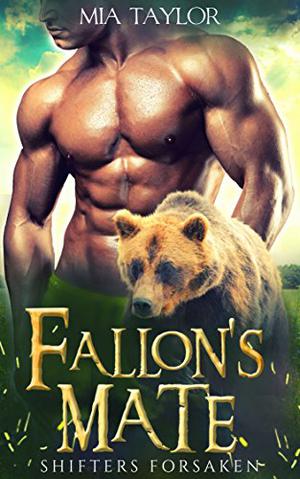 Fallon's Mate (Shifters Forsaken #0.5)