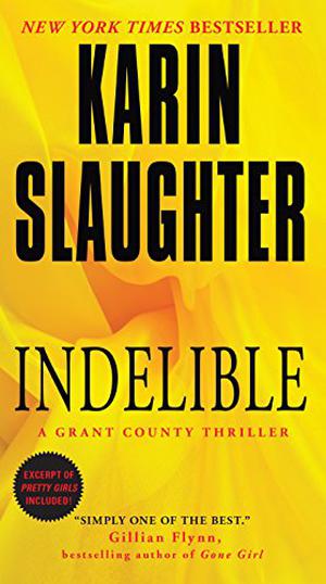 Indelible (Grant County #4)