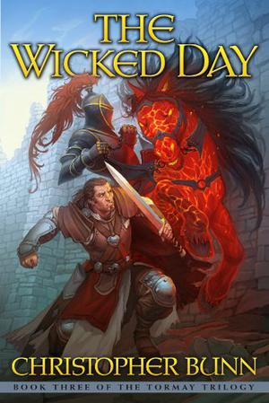 The Wicked Day by Christopher Bunn