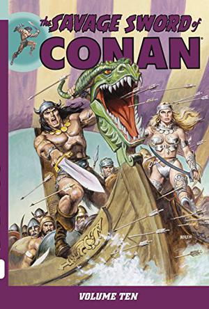 The Savage Sword of Conan, Volume 10 (The Savage Sword of Conan #10)