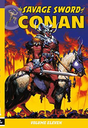 The Savage Sword of Conan, Volume 11 (The Savage Sword of Conan #11)