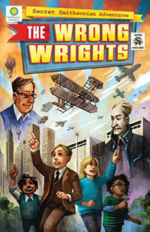 The Wrong Wrights by Chris Kientz, Steve Hockensmith
