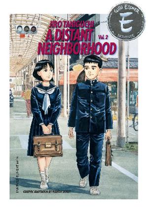 A Distant Neighborhood: Volume 2 (A Distant Neighborhood / 遥かな町へ #2)