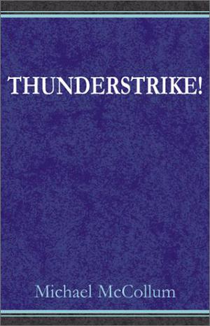 Thunderstrike! by Michael McCollum