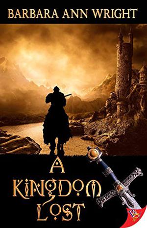 A Kingdom Lost by Barbara Ann Wright