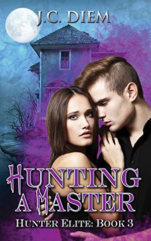 Hunting a Master by J.C. Diem