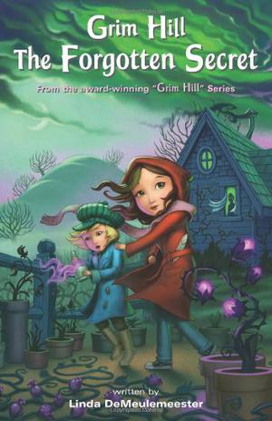 The Forgotten Secret (Grim Hill #3)