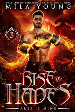 Ares Is Mine (Gods and Monsters #3)