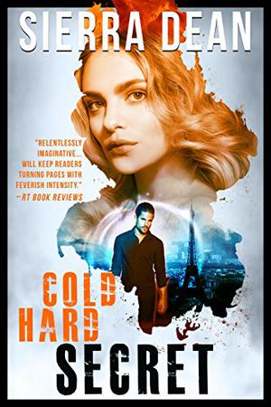 Cold Hard Secret by Sierra Dean