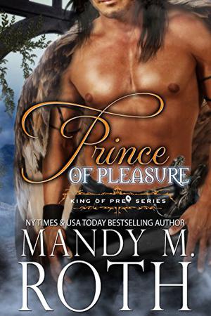 Prince of Pleasure (King of Prey #5)