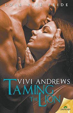 Taming the Lion (Lone Pine Pride #2)