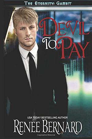 Devil to Pay by Renee Bernard