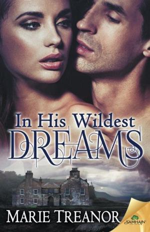 In His Wildest Dreams by Marie Treanor