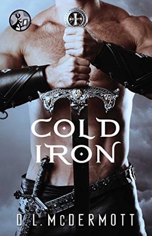 Cold Iron by D.L. McDermott