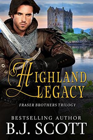 Highland Legacy by B.J. Scott