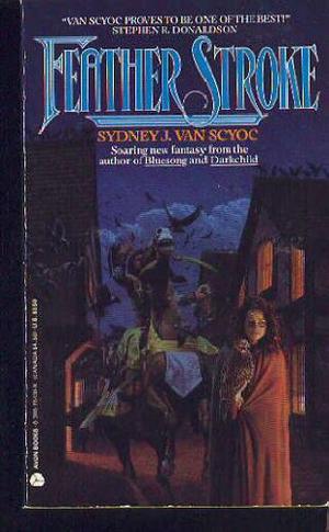 Feather Stroke by Sydney J. Van Scyoc