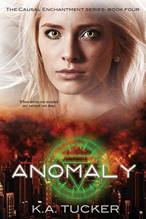 Anomaly by K.A. Tucker