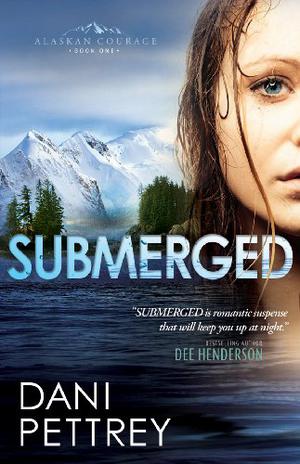 Submerged (Alaskan Courage #1)