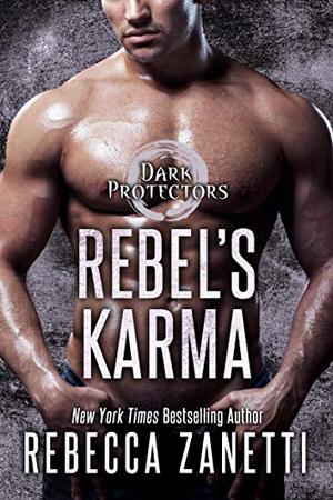 Rebel's Karma (Dark Protectors #13)