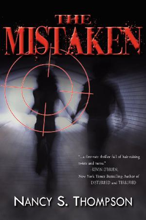 The Mistaken by Nancy S. Thompson