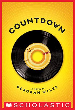 Countdown by Deborah Wiles, Emma Galvin