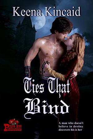 Ties That Bind by Keena Kincaid