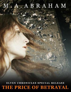 The Price of Betrayal (Elven Chronicles #1.5)