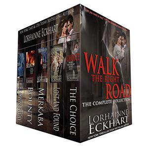 Walk the Right Road Series: The Complete Collection (Walk the Right Road #1-2)