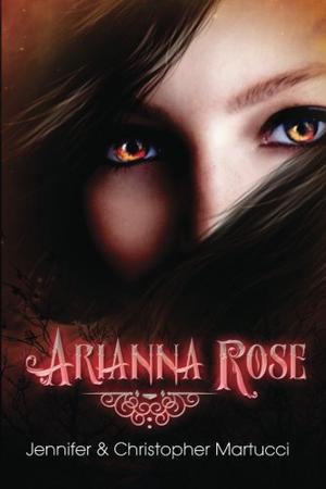 Arianna Rose (Arianna Rose #1-2)
