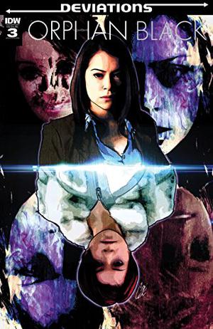 Orphan Black: Deviations #3  (of 6) by Heli Kennedy