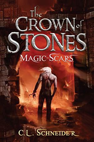 Magic-Scars by C.L. Schneider